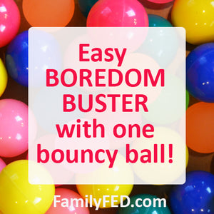 Back-to-Back Ball Challenge—an Easy Boredom Buster with a Bouncy Ball!