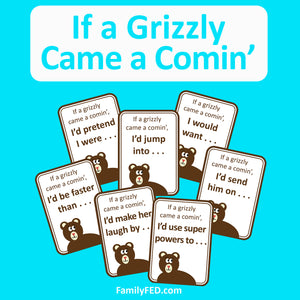 If a Grizzly Came a Comin’ Printable Game to Spark Creativity and Laughter at Camps, Parties, and Family Game Night