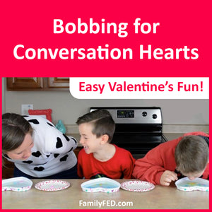 Bobbing for Conversation Hearts—an Easy Valentine's Day Party Game for Kids!