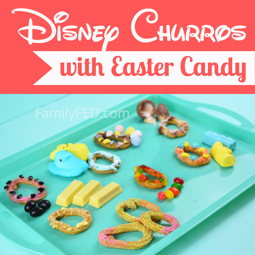How to Make Disney Churros with an Easter Twist—Easter Candy Churros Challenge!