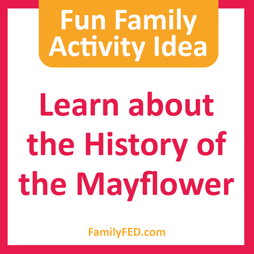 Easy Family Activity Idea: Study about the Mayflower