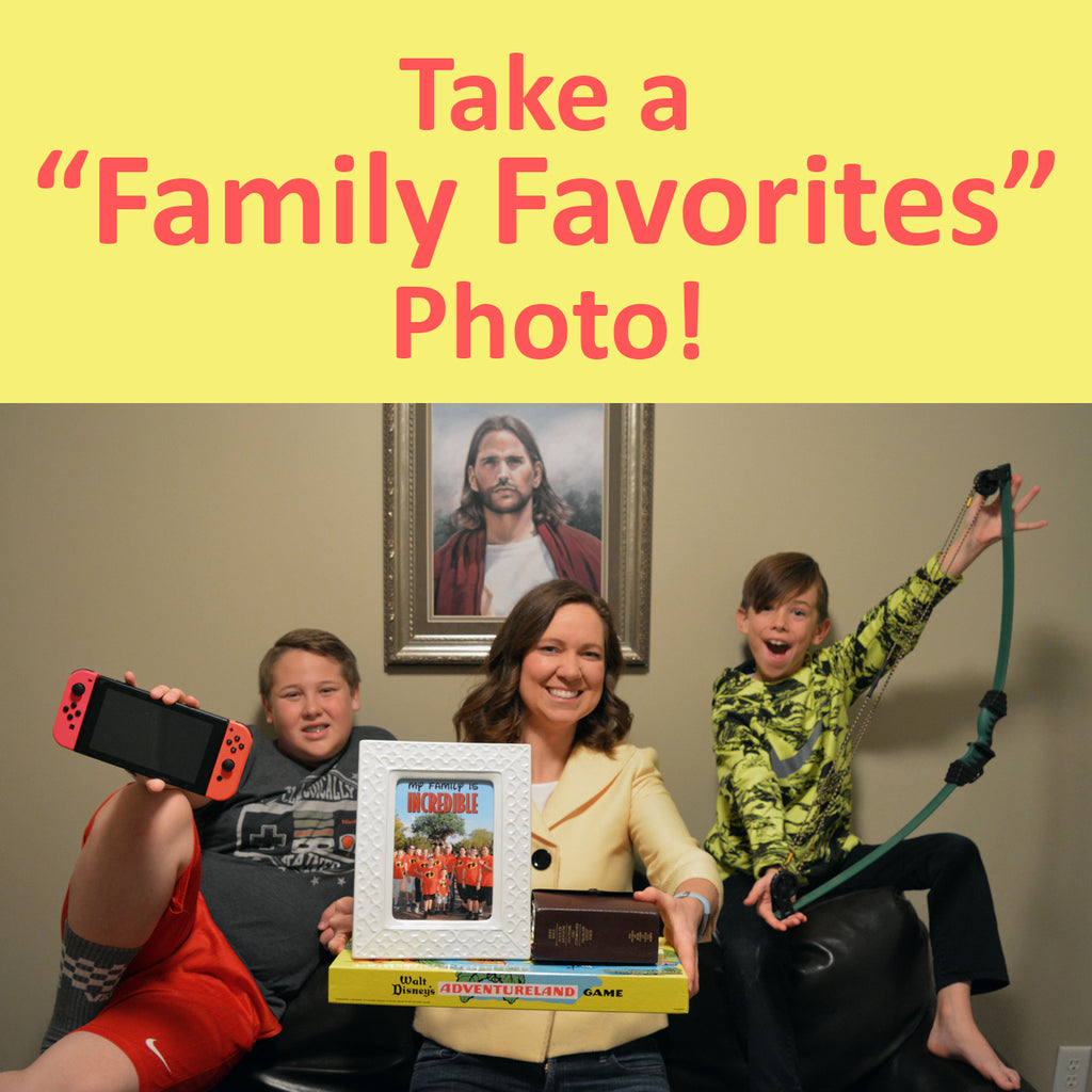 Take a “Family Favorites” Photo—Capturing Your Family’s Story 15 Minutes at a Time