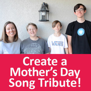 Personalize a Special Mother’s Day Song for Mom or Grandma