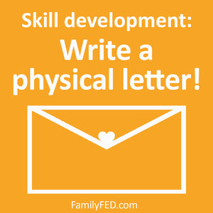 Skill Building: 7 Ideas for Writing Letters—Social-Skill Development
