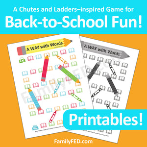 A Way with Words—A Chutes and Ladders–inspired Game for Back-to-School Fun!
