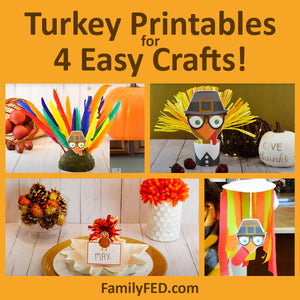 Turkey Printables for 4 Easy Turkey Crafts for the Best Thanksgiving Parties or Thanksgiving Decor